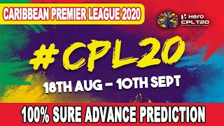 CPL 2020 PREDICTION | CARIBBEAN PREMIER LEAGUE 2020 | CPL WINNER PREDICTION |100% SURE PREDICTION