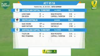 Australian Capital Territory v South Australia - Day 3