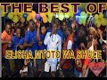 THE BEST OF ELISHA MTOTO WA SHULE