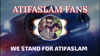 We Support AtifAslam ||Share to all atifaslam haters |Aryan Aadeez