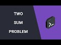 Two Sum Problem | Coding Interview Problem