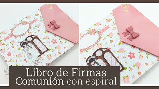 FIRMS BOOK COMMUNION GIRL with SPIRAL - TUTORIAL | LLUNA NOVA SCRAP