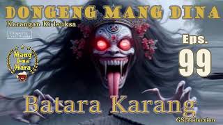 DongSun Batara Karang - Eps.99