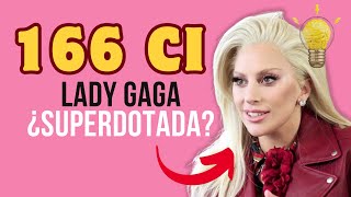 Lady Gaga: ¿Más inteligente que un premio Nobel?