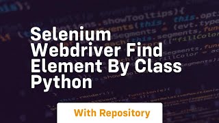 selenium webdriver find element by class python