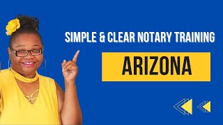 Arizona Notary Training/ General Notary Work. Notary Signing Agent