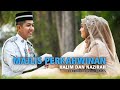 MAJLIS PERKAHWINAN HALIM DAN NAZIRAH | 3 Februari 2022 (Khamisl