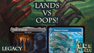 Lands vs Oops! All Spells [MTG Legacy]