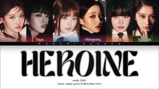 {VOSTFR} IVE (아이브) - 'HEROINE' (Color Coded Lyrics Français/Rom/Han/가사)