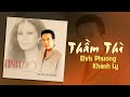 Thầm Thì ( Trầm Thử Thiêng) - Elvis Phương & Khánh Ly