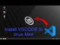 Installing VS Code on Linux Mint Tutorial