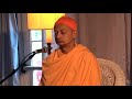 vedantic meditation retreat part 2 swami sarvapriyananda