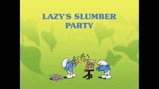 The Smurfs - Lazy's Slumber Party
