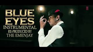 Blue Eyes Honey Singh   Official Instrumental Re  Prod By The Emenjay 2013   YouTube