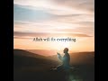 Allah WILL Fix Everything 💔❤️‍🩹 | Emotional Islamic Nasheed for Hope & Peace