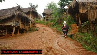 A zinna a boral a inah a thla a che nasa ( Thlahrang Lawrkhawm 89 )