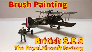 [Plastic Model] The Royal Aircraft Factory British S.E.5 1:48  [Brush Painting]