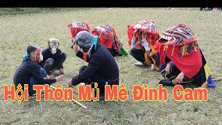 Hội Lồng tồng Thôn mủ mè Đình cam xã Quang Trung /hay Hào Hoa Hồi