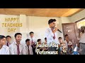 Teacher’s Day Celebration 🎊 In school Rocking Performance Full Dhamaal😁