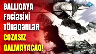 Goranboyda ermənilərin törətdiyi amansız qətliam: 6 aylıq körpəyə belə rəhm etmədilər...