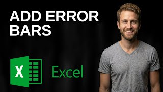 How To Add Error Bars In Excel (2026 Easy Guide)