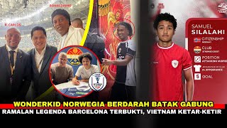 WONDERKID NORWEGIA GABUNG! Ramalan Ronaldinho Tentang Timnas Terbukti. Vietnam Langsung Ketar-Ketir