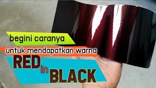 cara mendapatkan warna MERAH,ke HITAMAN yg sempurna..