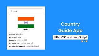Country Guide App in HTML CSS & JavaScript | Doxa Dev