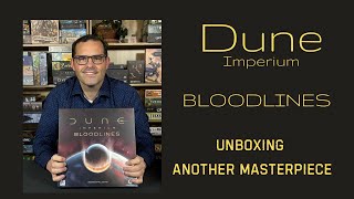 Dune Imperium BLOODLINES: Unboxing expansion published by @DireWolfDigital