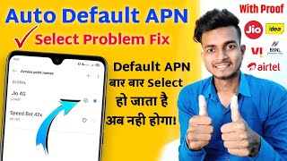 Automatic Select Default APN After Set New APN Settings Problem Solved 100% | Jio, Airtel, VI, Bsnl