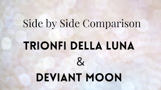 Side By Side Comparison of the Trionfi Della Luna and Deviant Moon Tarot