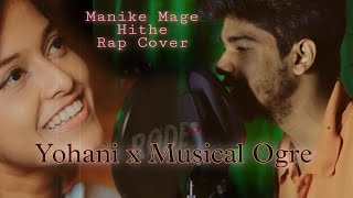 Manike Mage Hithe | Hindi Rap Version|Nari manohari Sukumari | Musical Ogre | Yohani,Satheeshan 🇮🇳🇱🇰