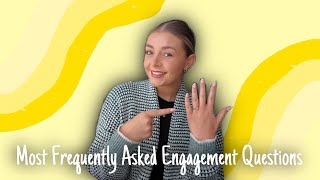 Most Frequently Asked Engagement Questions ✨💍 | Mathilde Barker