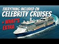 Everything Included in Celebrity Cruises in 2023 | Plus What’s Extra.