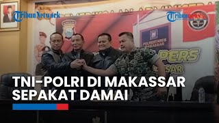 Bermula Adanya Kesalahpahaman antara Anggota TNI-Polri di Makassar, Keduanya Sepakat untuk Berdamai