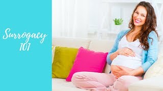 Surrogacy 101 - An Overview for Surrogate Mothers