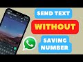 How to Send WhatsApp Message Without Saving Number on Android