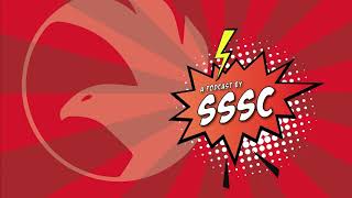 The SSSC Show | Episode 1: The Transition of Power in SSSC