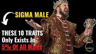 Top 10 Sigma Male Traits | Signs You’re A Sigma Male