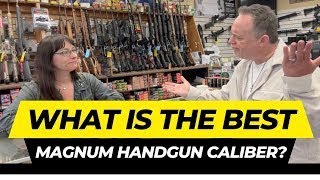 What Is The Best Magnum Handgun Caliber?