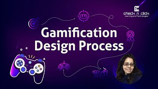 The Gamification Design Process for Instructional Designers and eLearning Professionals