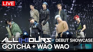 [DEBUT] ALL(H)OURS - 'GOTCHA' + 'WAOWAO' LIVE Stage | Debut Showcase 'It's ALL OURS'