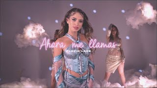 Flavia Laos - Ahora me llamas ( Video Oficial )