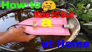 How to make a DC Boat at Home