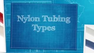 Types of Nylon Tubing