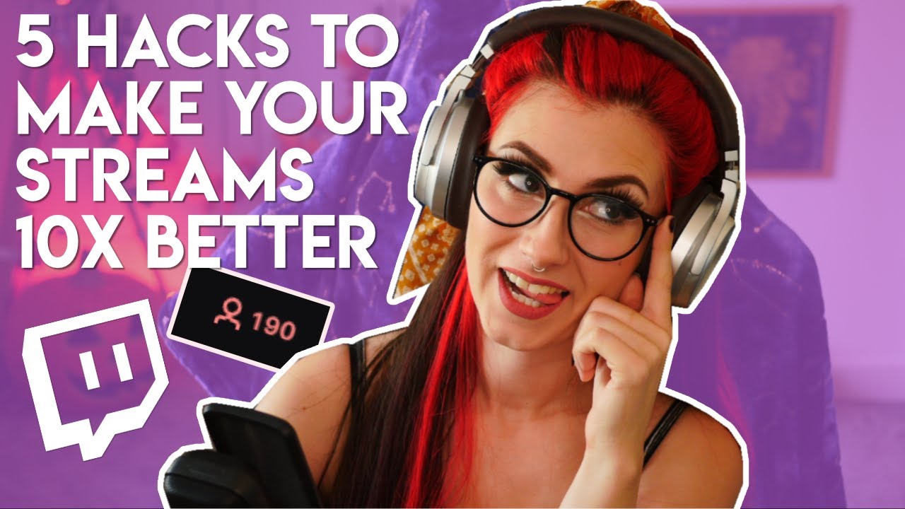 Twitch Tips Make Your Streams 10x Better Fast Twitch Tips For New