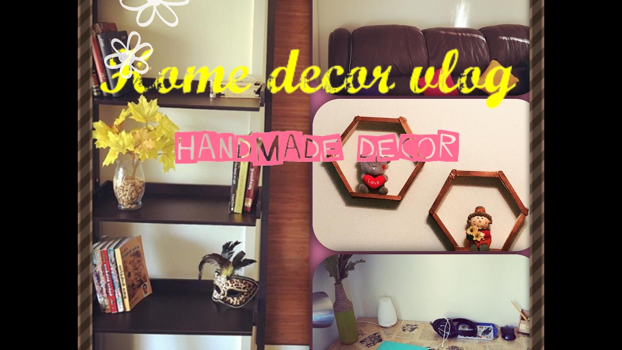 Home Decor Vlog Handmade Cheap Decor Youtube