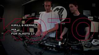 Kirill \u0026 Kernel - Alkototabor 17. mix