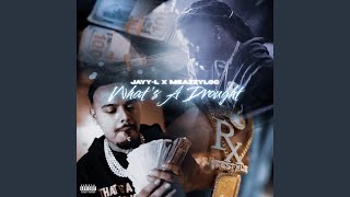 What's A Drought (feat. Meazzyloc)
