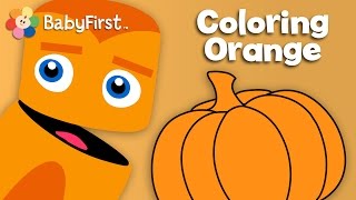 Oranges, Pumpkins and Carrots | Orange | Learn the Colors | Color Crew | BabyFirstTV